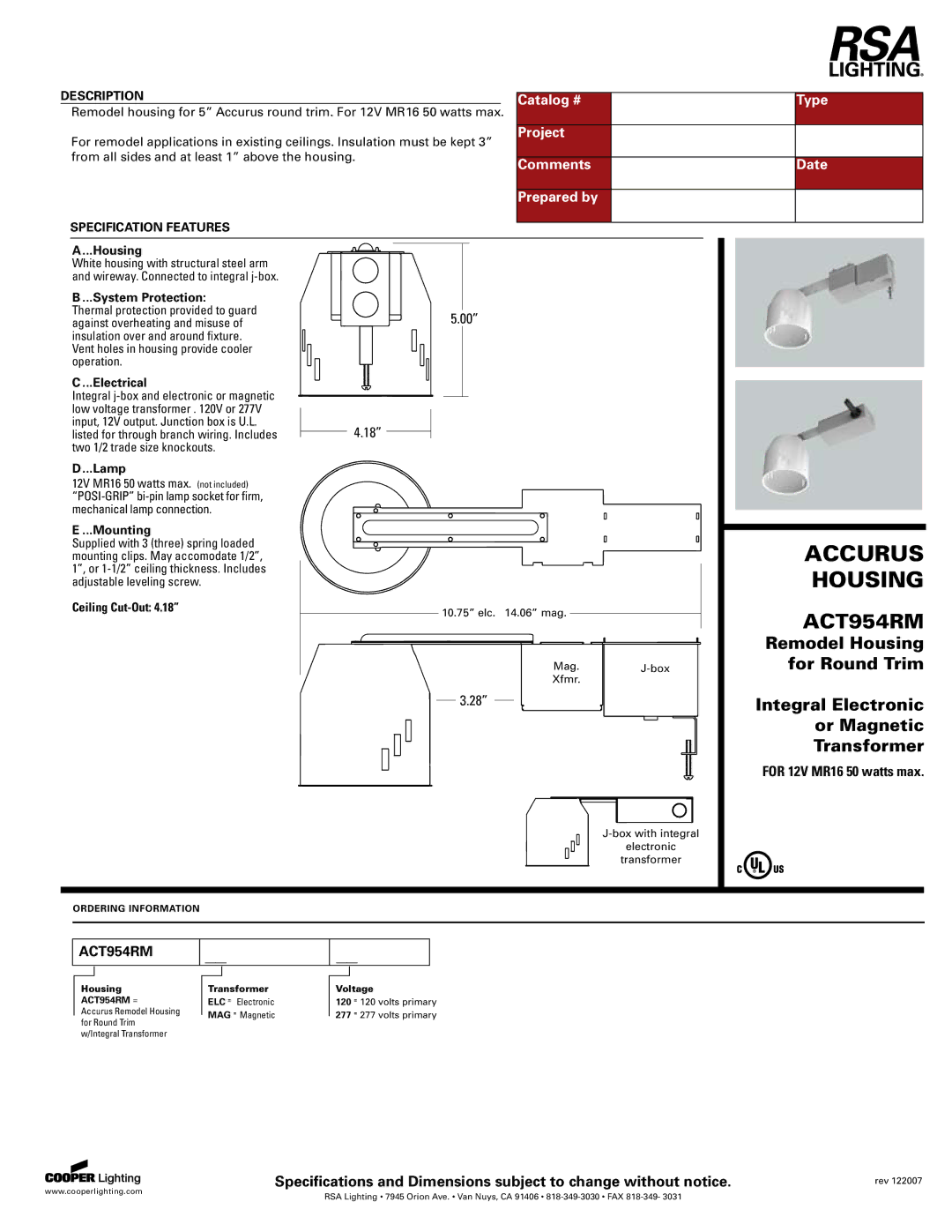 Cooper Lighting ACT954RM specifications Catalog # Type, Project, Comments Date Prepared by 