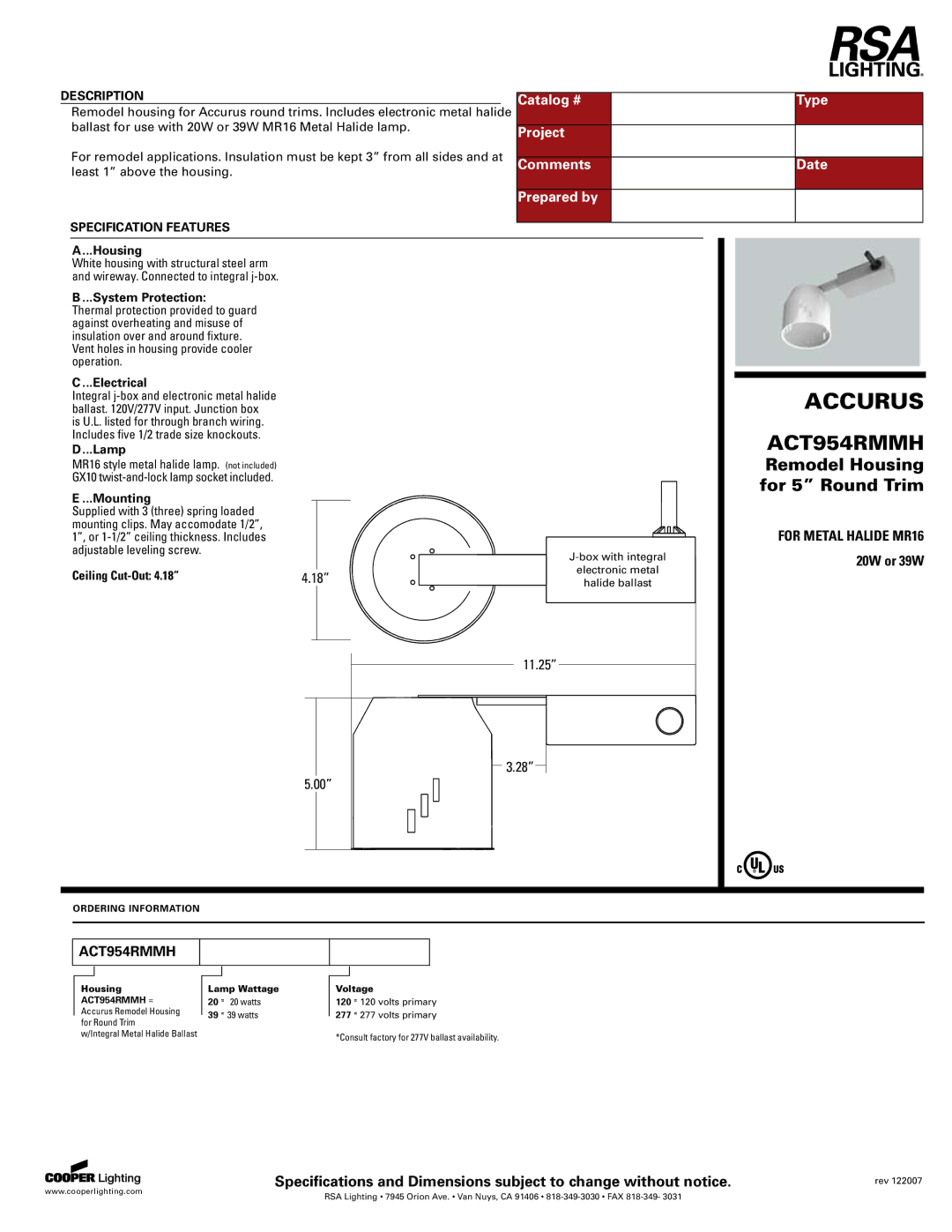 Cooper Lighting ACT954RMMH specifications Accurus, Remodel Housing, For 5 Round Trim 