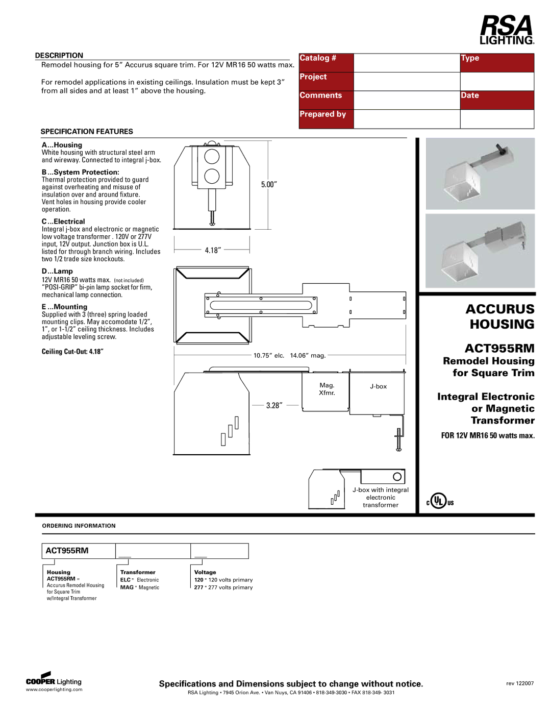 Cooper Lighting ACT955RM specifications Catalog # Type, Project, Comments Date Prepared by 