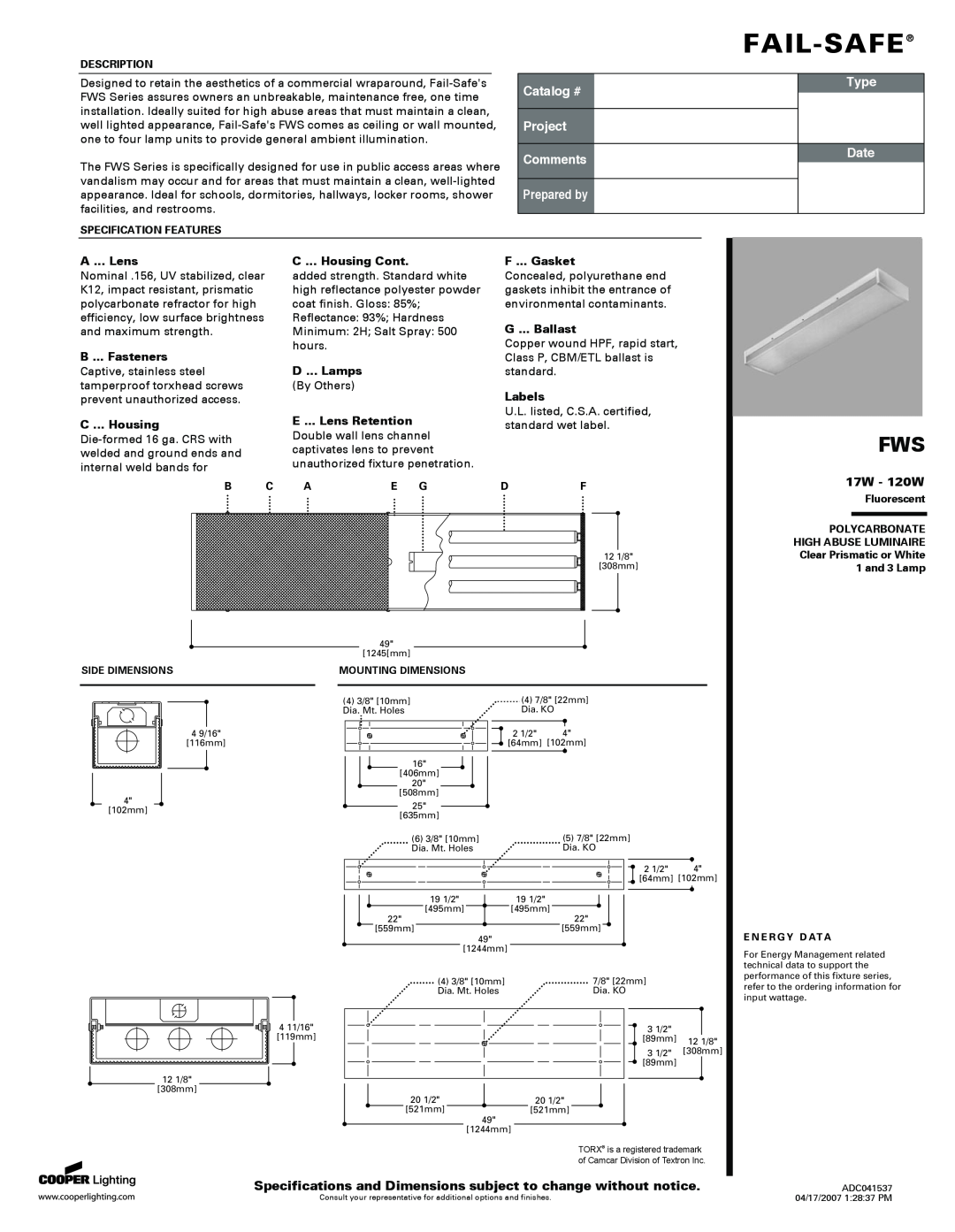 Cooper Lighting ADC041537 specifications 17W - 120W, A ... Lens, B ... Fasteners, C ... Housing Cont, D ... Lamps, Labels 