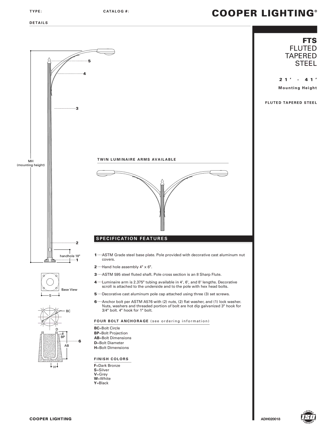 Cooper Lighting ADH020018 dimensions Cooper Lighting, Fts, Fluted Tapered Steel, Specification F E a T U R E S 