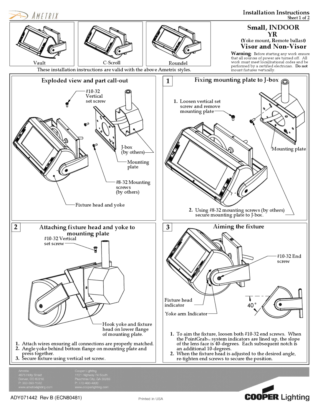 Cooper Lighting ADY071442 installation instructions Small, Indoor, Visor and Non-Visor 