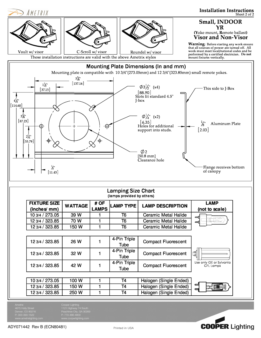 Cooper Lighting ADY071442 Mounting Plate Dimensions In and mm, Lamping Size Chart, Small, INDOOR YR, Visor and Non-Visor 