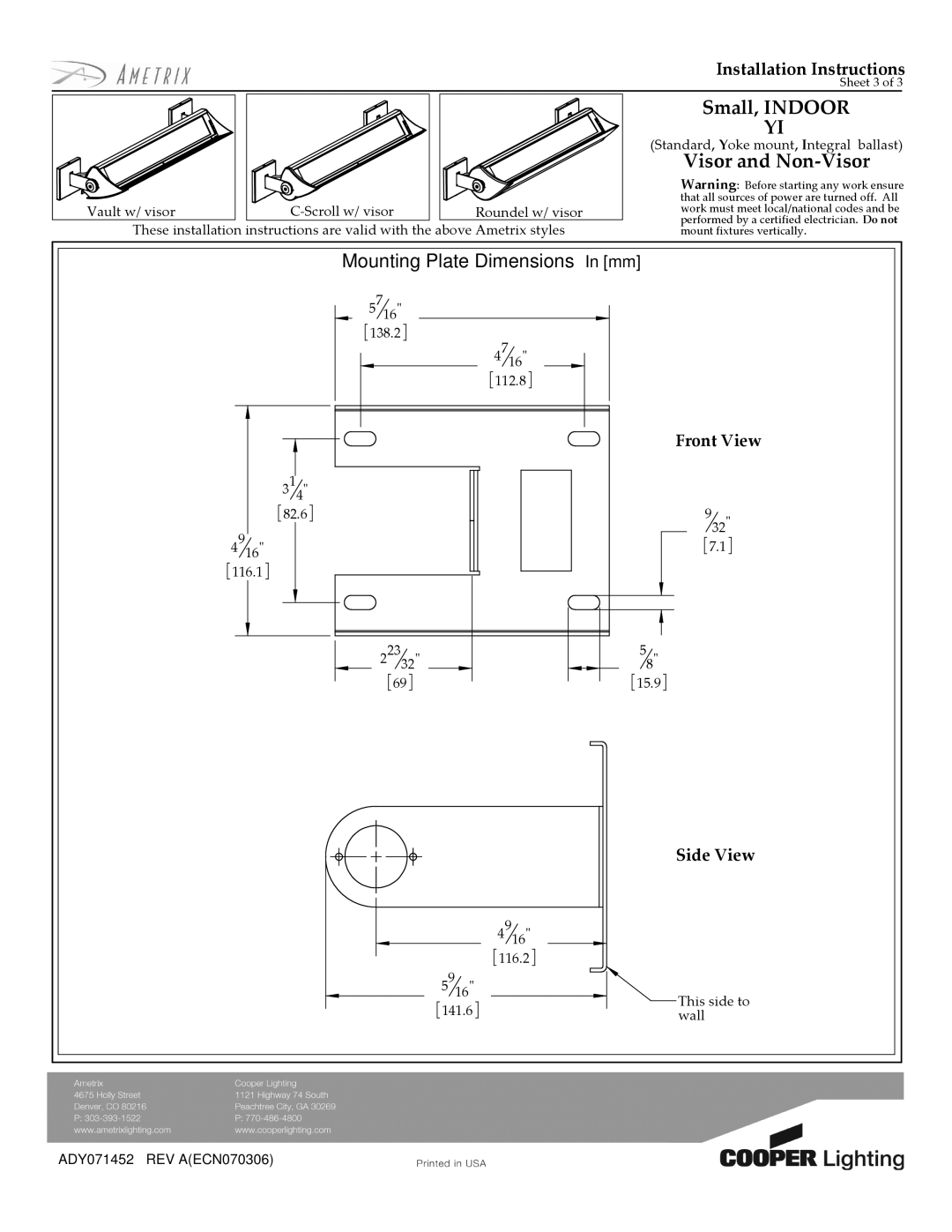 Cooper Lighting ADY071452 manual Small, Indoor, Visor and Non-Visor, Mounting Plate Dimensions In mm 