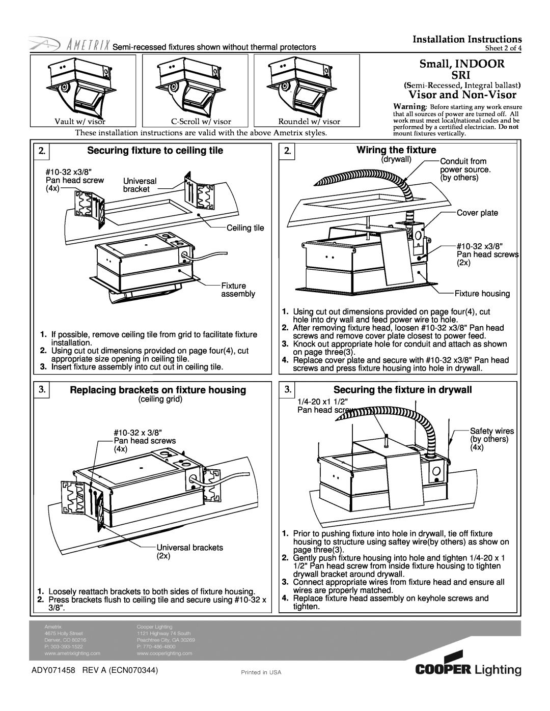 Cooper Lighting ADY071458 manual Small, INDOOR SRI, Visor and Non-Visor, Installation Instructions, Wiring the fixture 