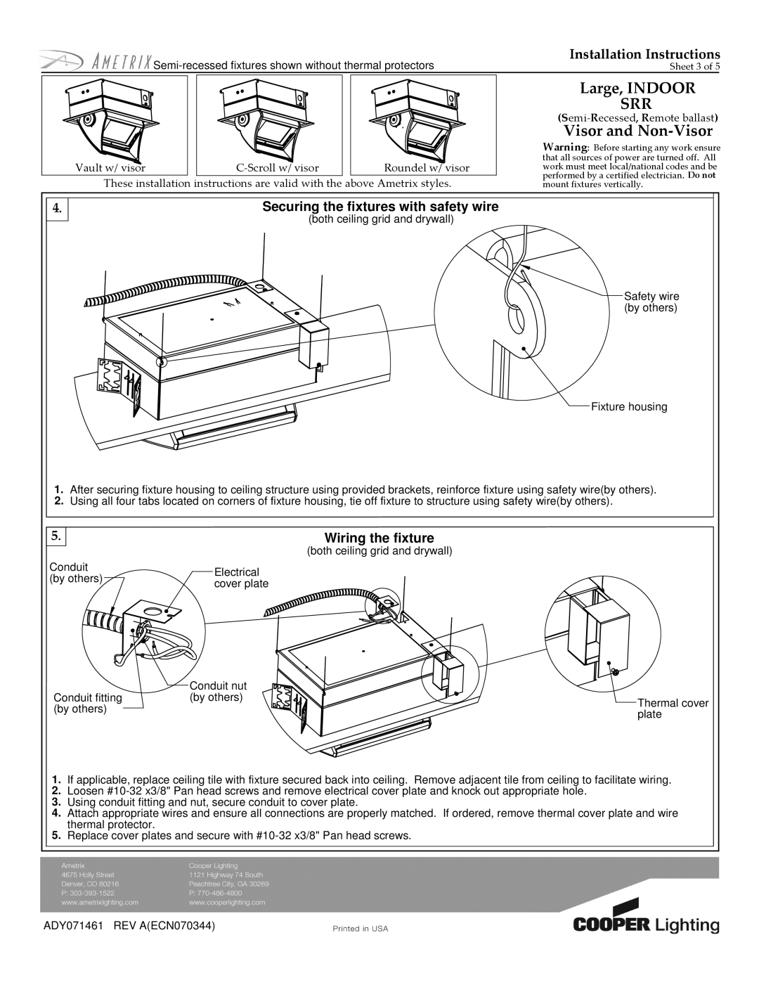 Cooper Lighting ADY071461 installation instructions Securing the fixtures with safety wire, Wiring the fixture 