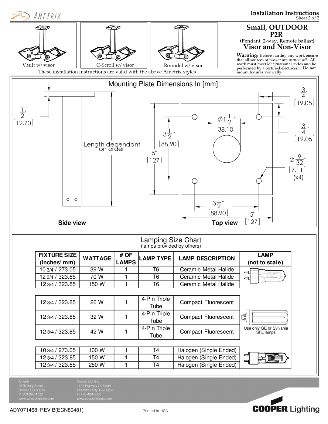 Cooper Lighting ADY071468 installation instructions Mounting Plate Dimensions In mm, Lamping Size Chart, 19.05 