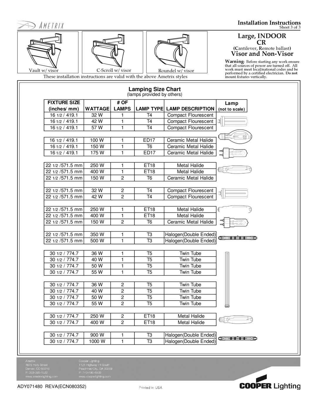Cooper Lighting ADY071480 installation instructions Fixture Size, Wattage Lamps Lamp Type Lamp Description 