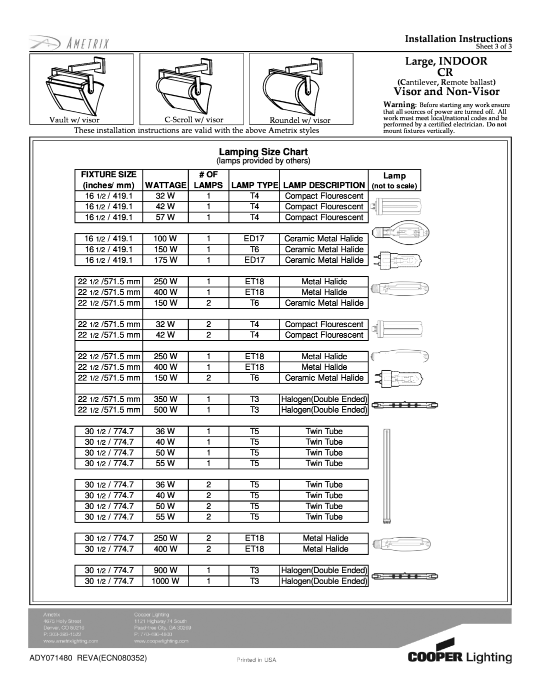 Cooper Lighting ADY071480 Large, INDOOR CR, Visor and Non-Visor, Installation Instructions, Fixture Size, # Of, Lamp 