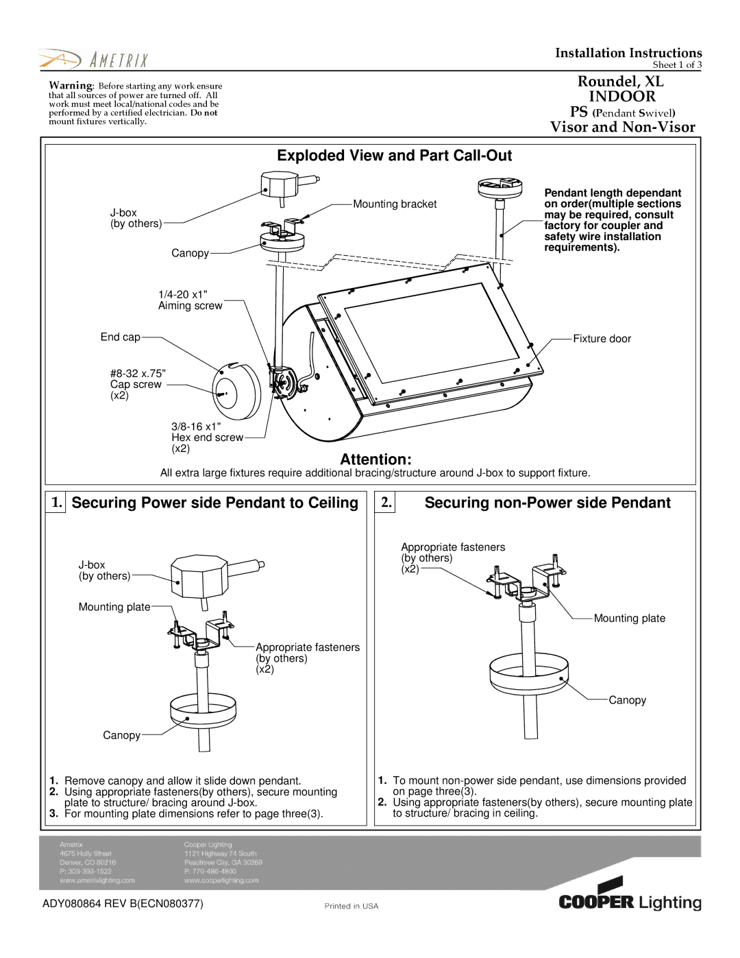 Cooper Lighting ADY080864 dimensions Exploded View and Part Call-Out, Securing Power side Pendant to Ceiling 