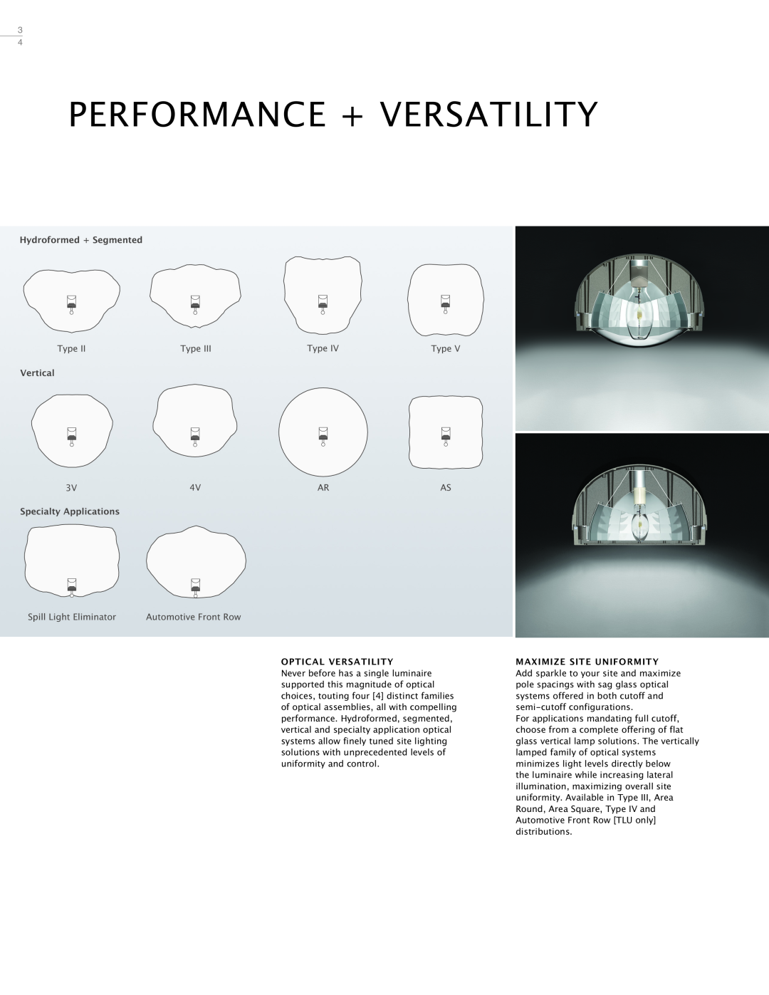 Cooper Lighting Area Luminaire manual Performance + Versatility, Optical Versatility, Maximize Site Uniformity 