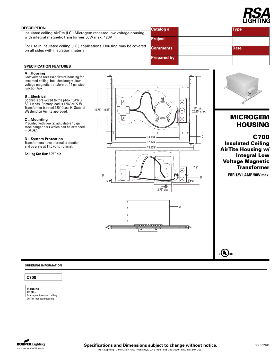 Cooper Lighting C-700 specifications Microgem, Housing, C700 