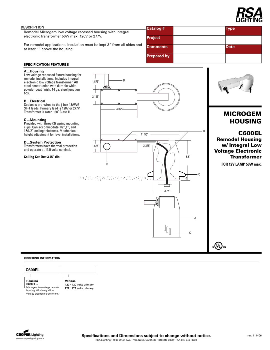 Cooper Lighting C600EL specifications Microgem, Housing 