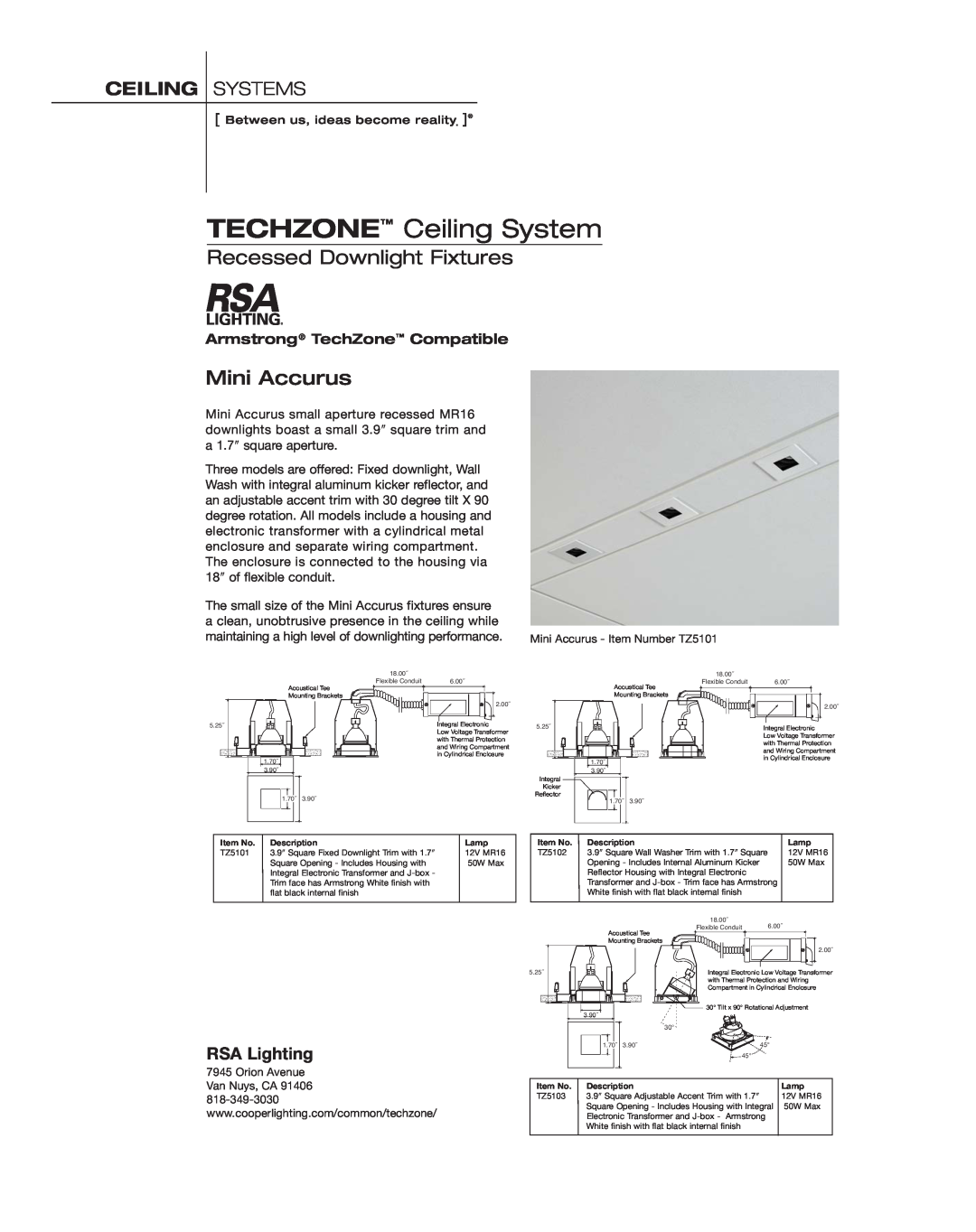 Cooper Lighting Ceiling Systems manual TECHZONE Ceiling System, Recessed Downlight Fixtures, Mini Accurus, RSA Lighting 