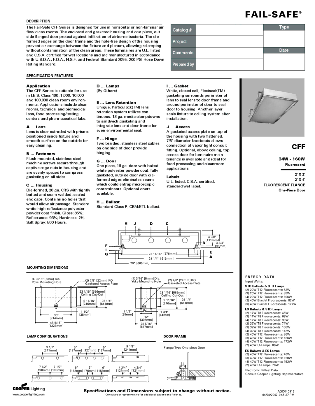 Cooper Lighting CFF specifications Application, Fasteners, Housing, Lamps, Lens Retention, Hinge, Door, Ballast 