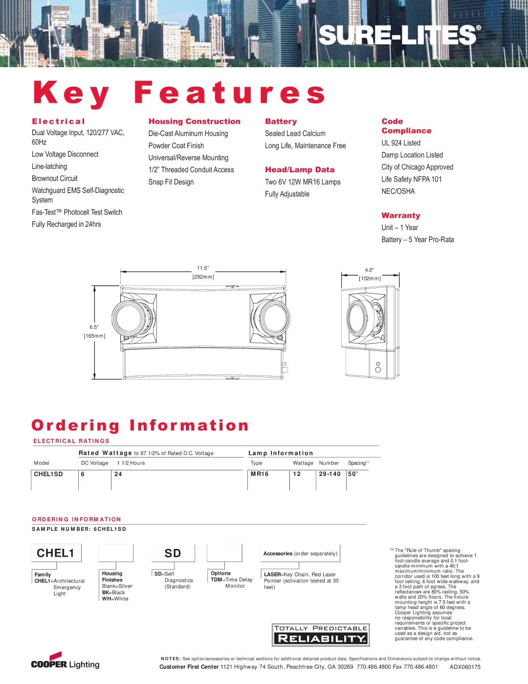 Cooper Lighting Chel Series manual E c t r i c a l, Housing Construction Battery, Head/Lamp Data, Code Compliance, Warranty 