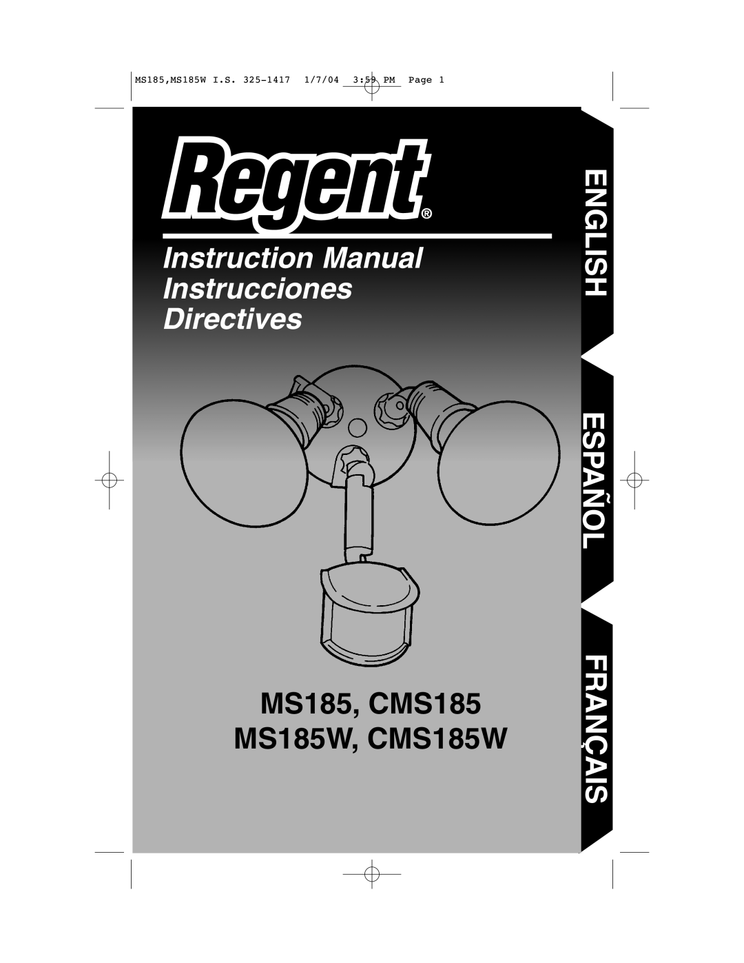 Cooper Lighting CMS185, CMS185W instruction manual Instrucciones Directives 