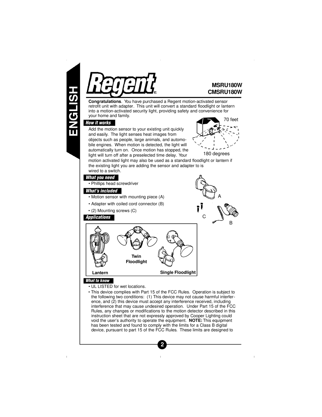 Cooper Lighting CMSRU180W instruction manual How it works, What you need, What’s included, Applications, What to know 