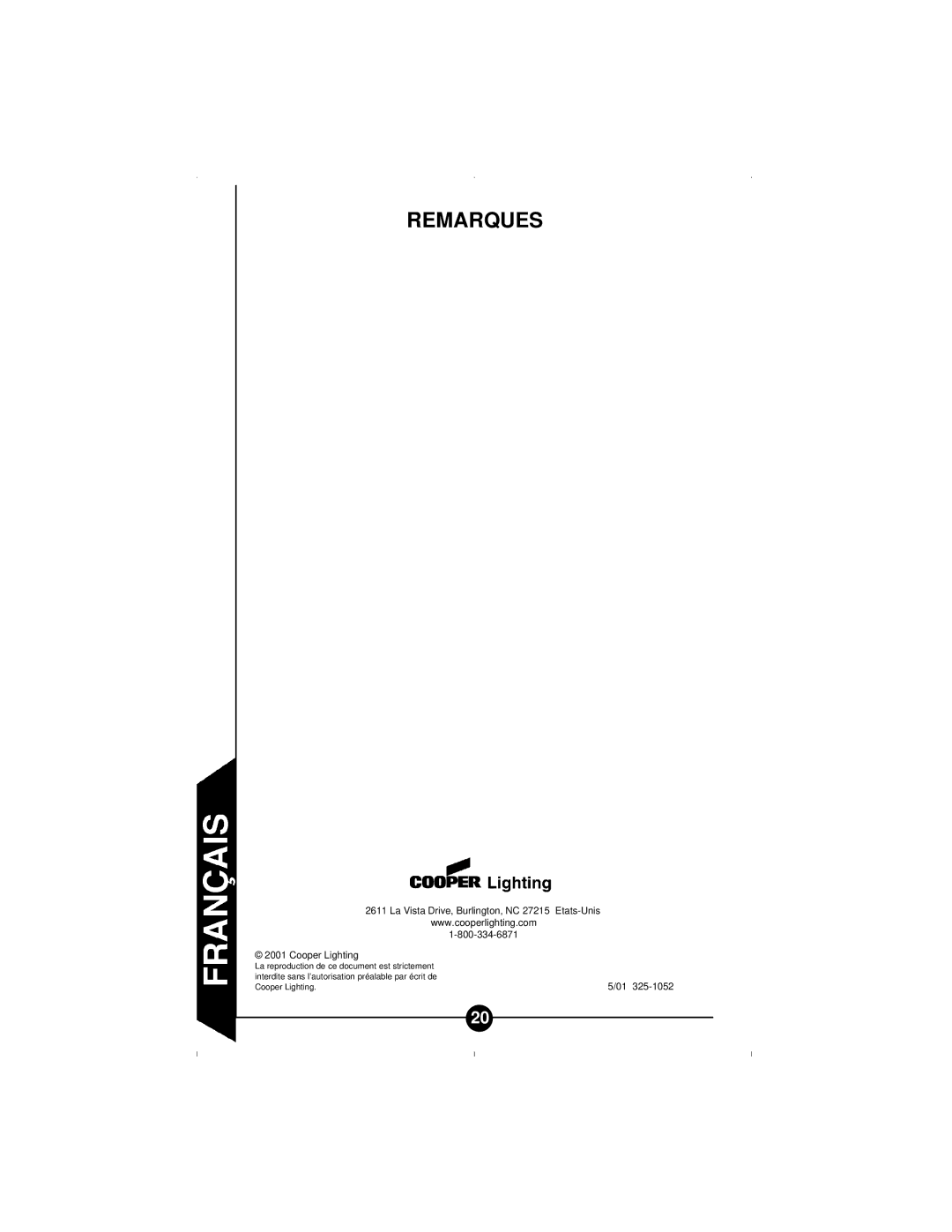 Cooper Lighting CMSRU180W instruction manual Remarques 