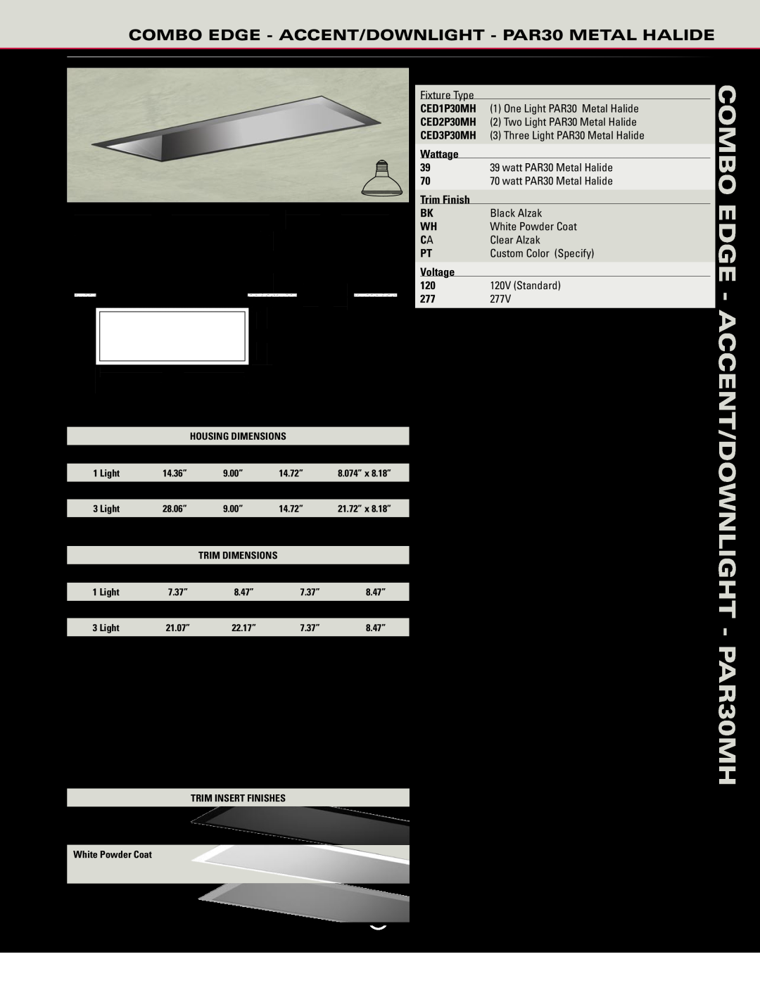 Cooper Lighting Combo Edge manual COMBO EDGE - ACCENT/DOWNLIGHT - PAR30MH, CED3P30MH-70-CA-120 