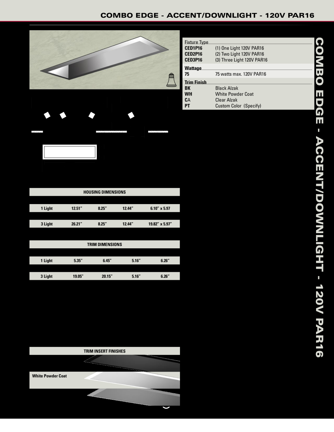 Cooper Lighting Combo Edge manual COMBO EDGE - ACCENT/DOWNLIGHT - 120V PAR16, CED3P16-75-CA 