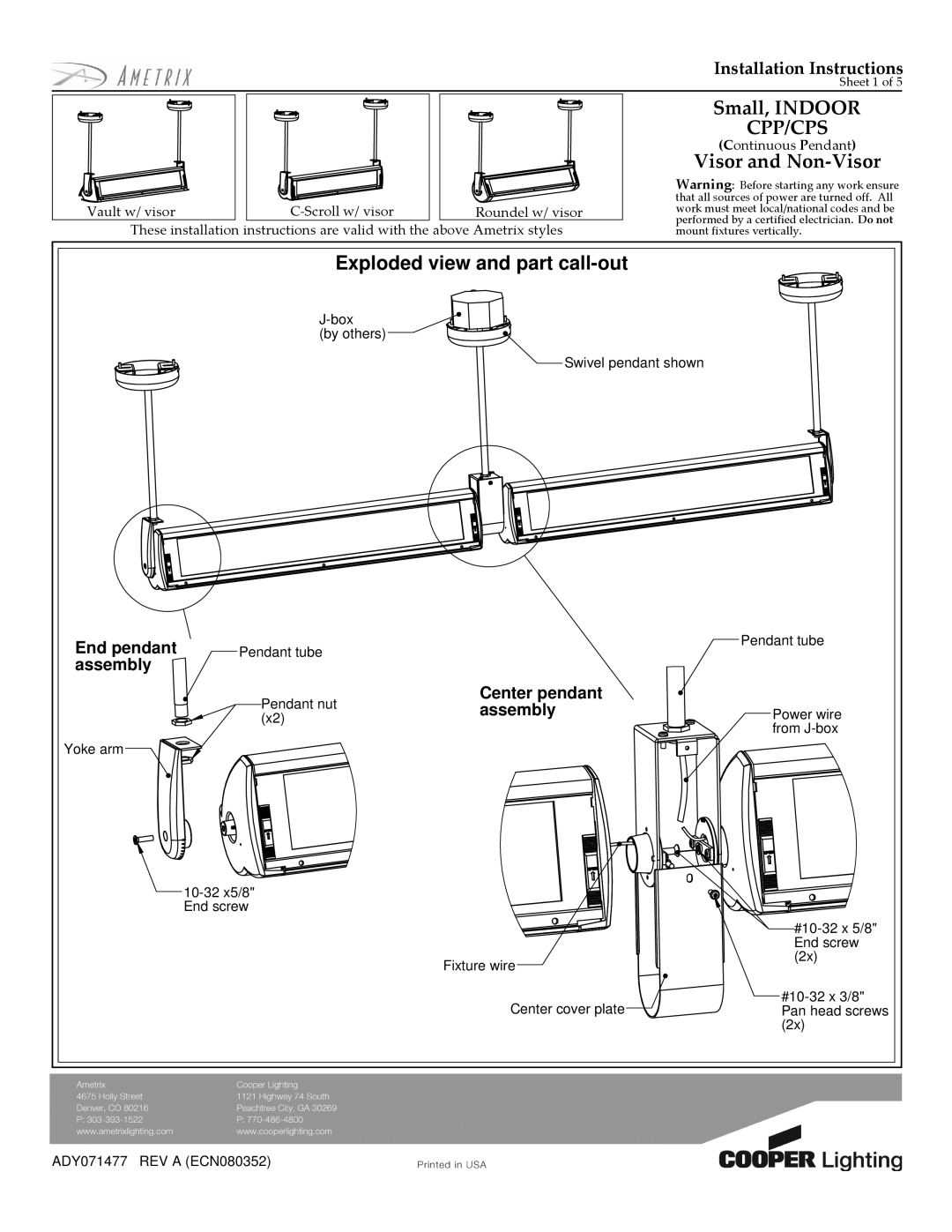 Cooper Lighting CPP/CPS installation instructions Exploded view and part call-out, End pendant, Assembly 