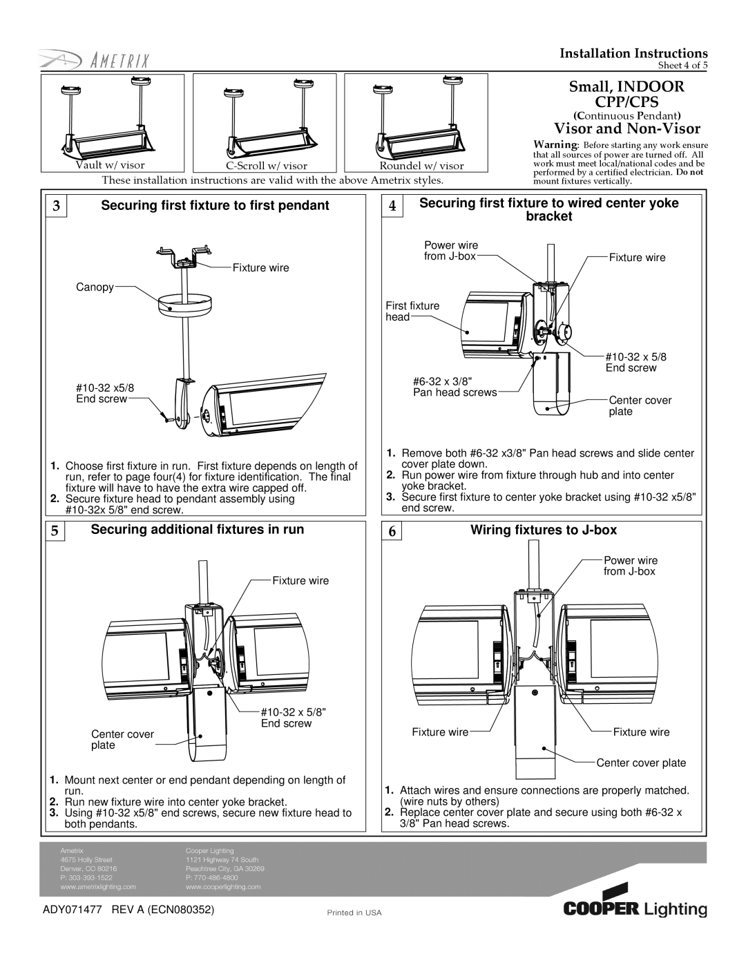 Cooper Lighting CPP/CPS installation instructions Securing additional fixtures in run, Wiring fixtures to J-box 