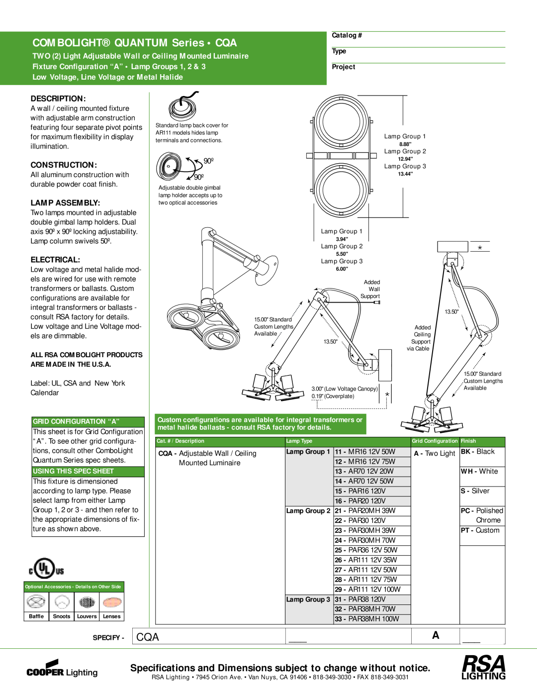 Cooper Lighting specifications COMBOLIGHT QUANTUM Series • CQA, Low Voltage, Line Voltage or Metal Halide, Description 