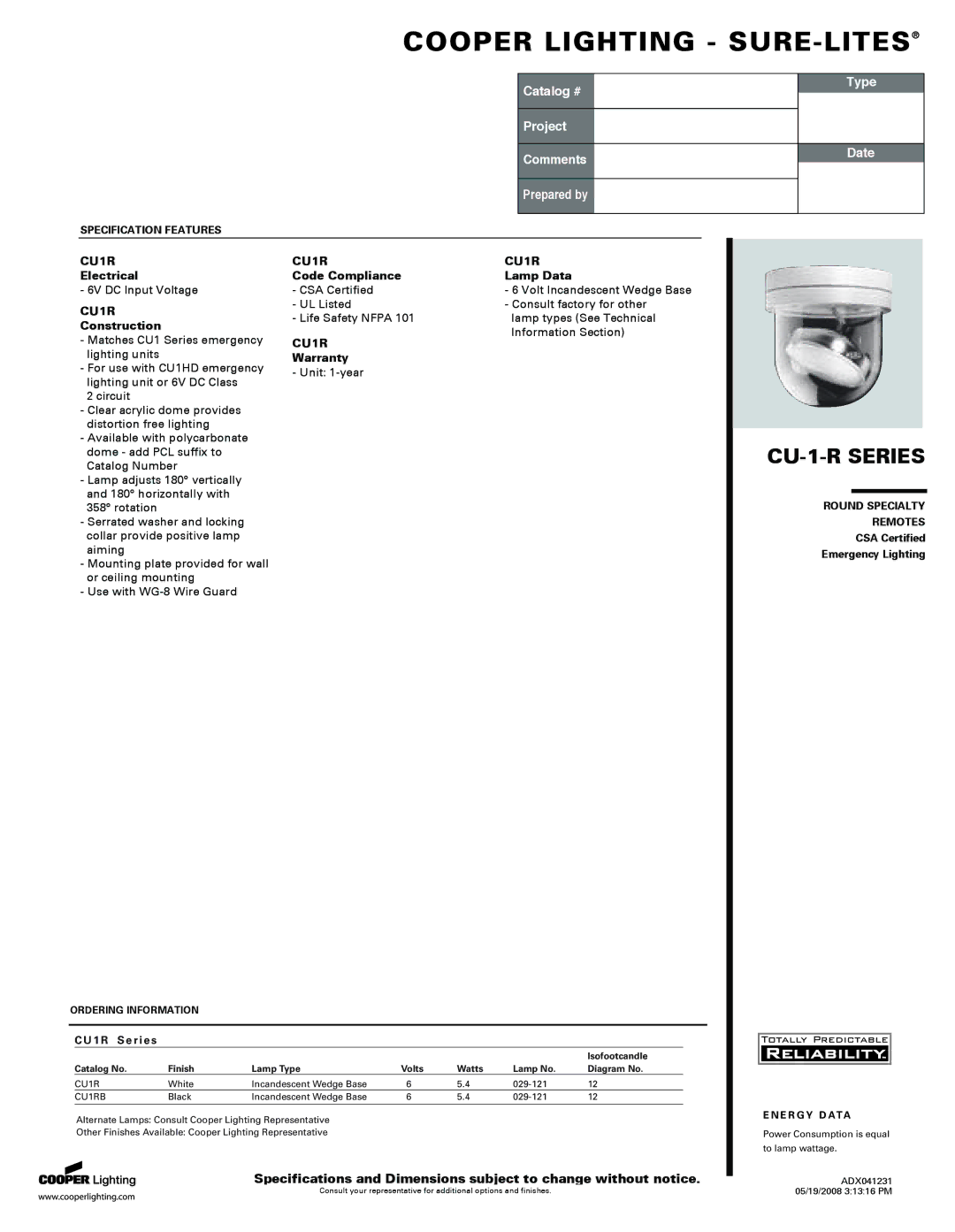 Cooper Lighting CU-1-R Series specifications Electrical, Construction, Code Compliance Lamp Data, Warranty 