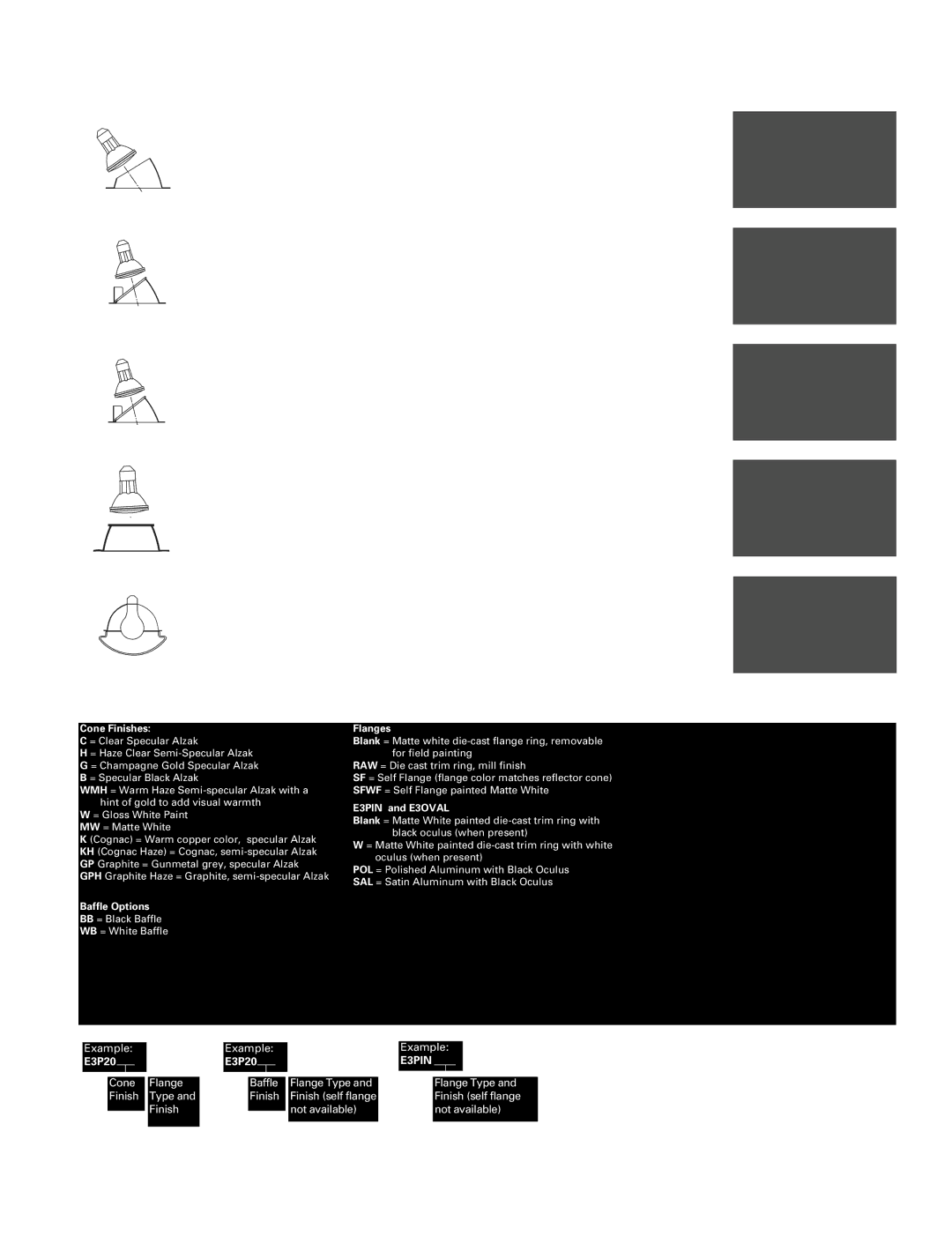 Cooper Lighting E3PINCLOSET, E3MRAABB, E3PINLARGE, E3SLOT, E3MRBB, E3AA20 J u s t s t o 3, Cone Finishes, E3P20 