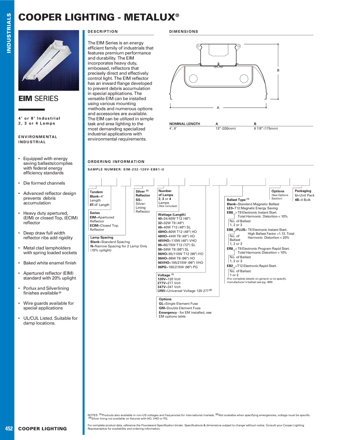 Cooper Lighting EIM Series dimensions Equipped with energy, Saving ballasts/complies, With federal energy, Prevents debris 