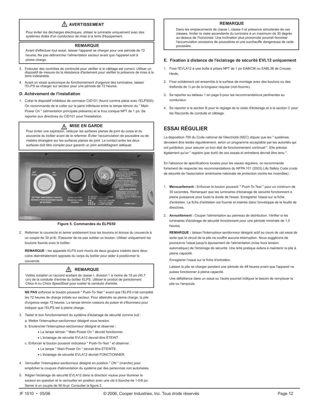 Cooper Lighting ELPS502 manual Essai Régulier, Achèvement de linstallation 