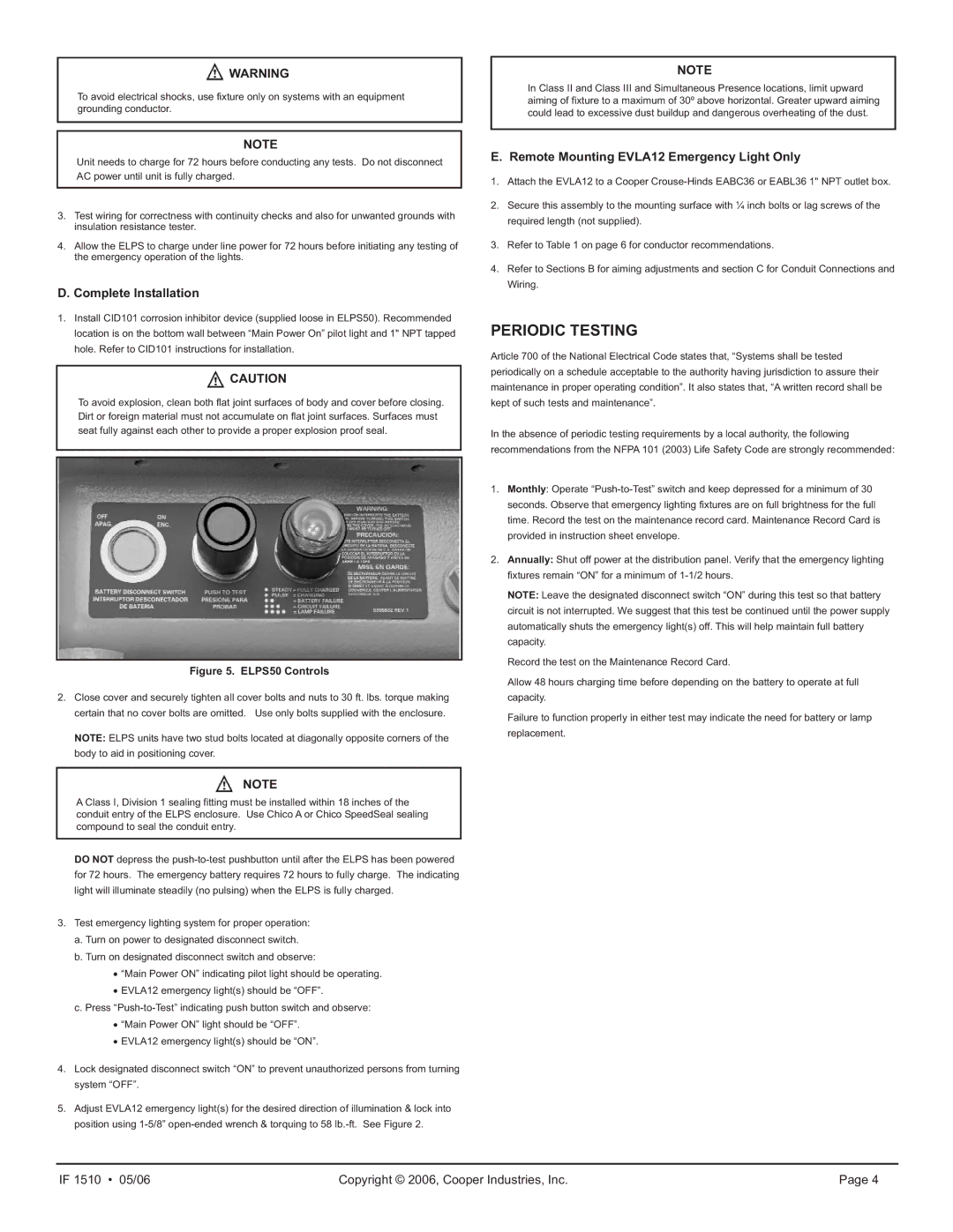 Cooper Lighting ELPS502 manual Periodic Testing, Complete Installation, Remote Mounting EVLA12 Emergency Light Only 