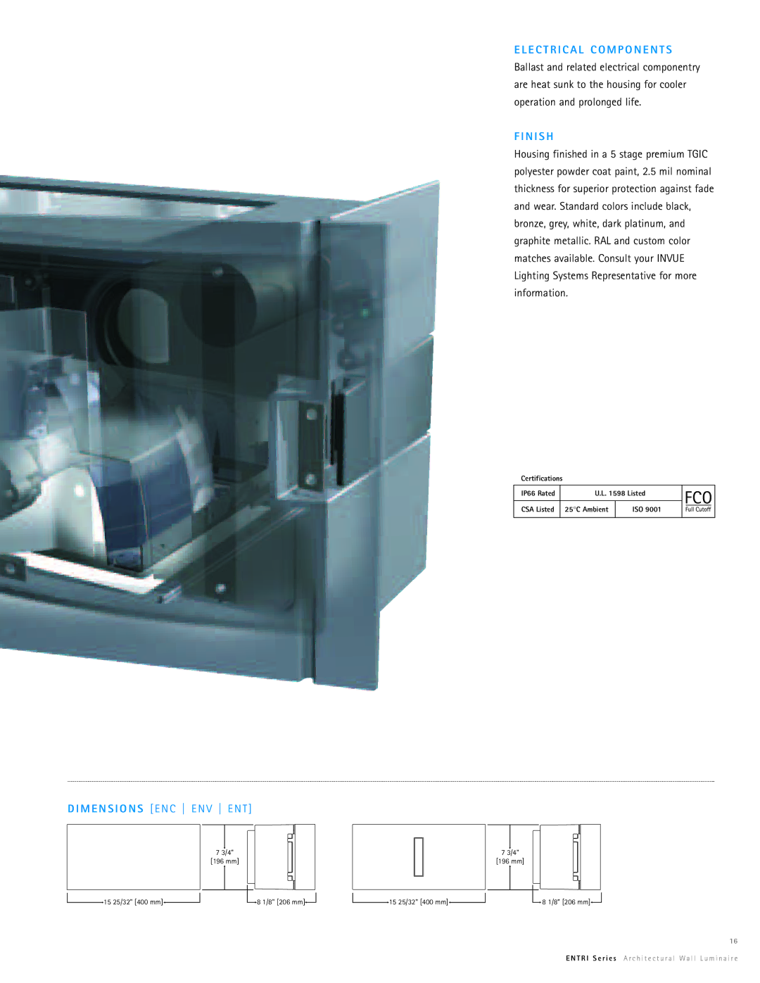 Cooper Lighting Entri Series manual E C T R I C a L C O M P O N E N T S, N I S H 