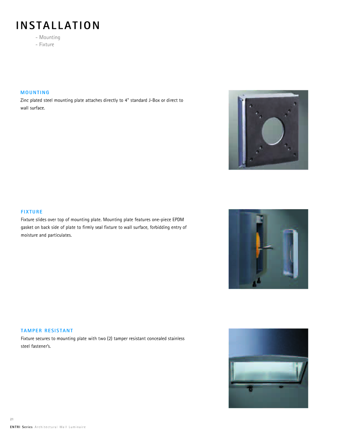 Cooper Lighting Entri Series manual Installation, Mounting Fixture, X T U R E, M P E R R E S I S T a N T 