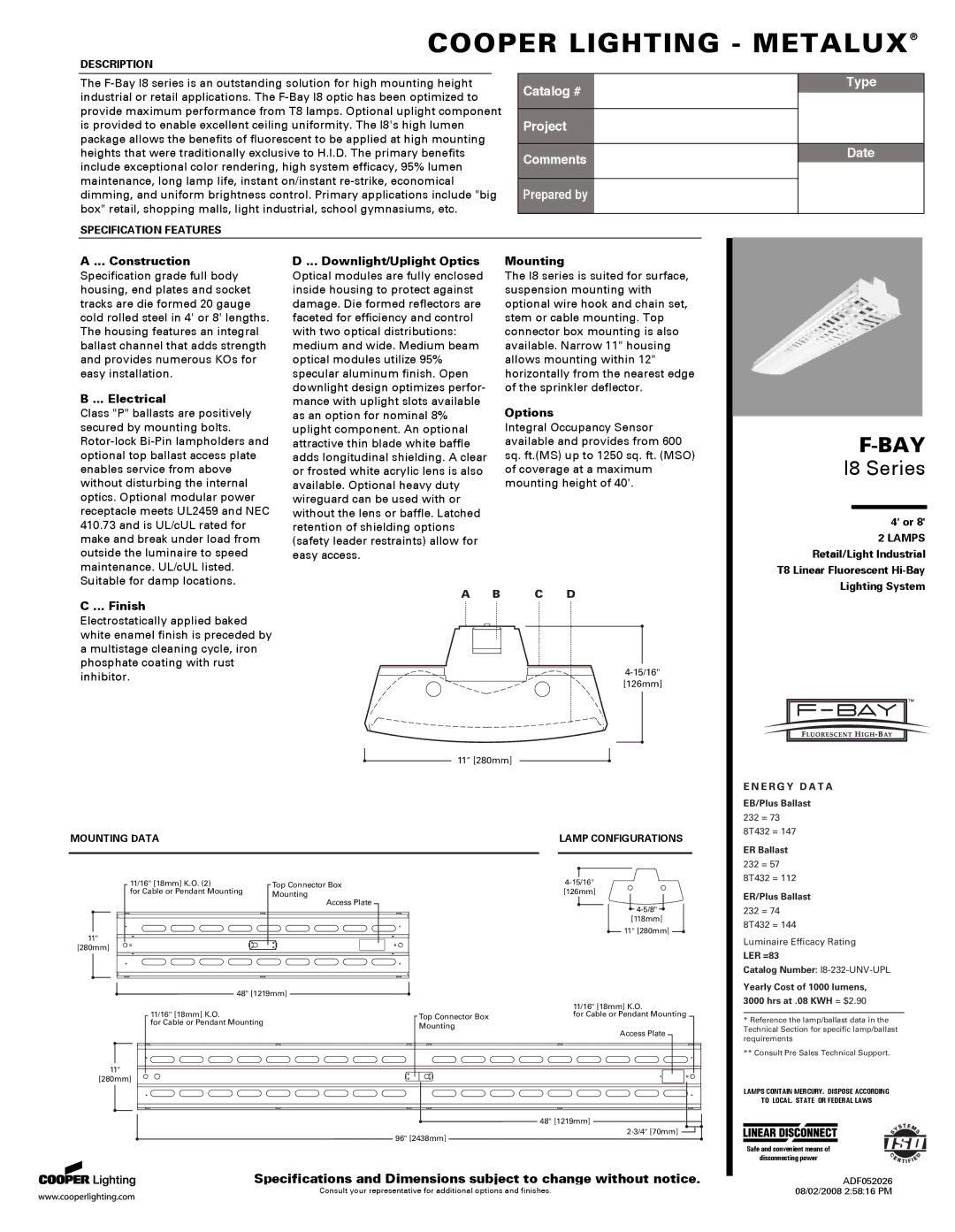 Cooper Lighting F-BAY I8 specifications Construction, Electrical, Downlight/Uplight Optics, Mounting, Options, Finish 