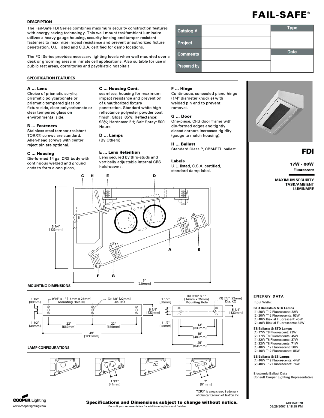 Cooper Lighting FDI specifications Fasteners, Housing, Lamps, Lens Retention, Hinge, Door, Ballast, Labels 