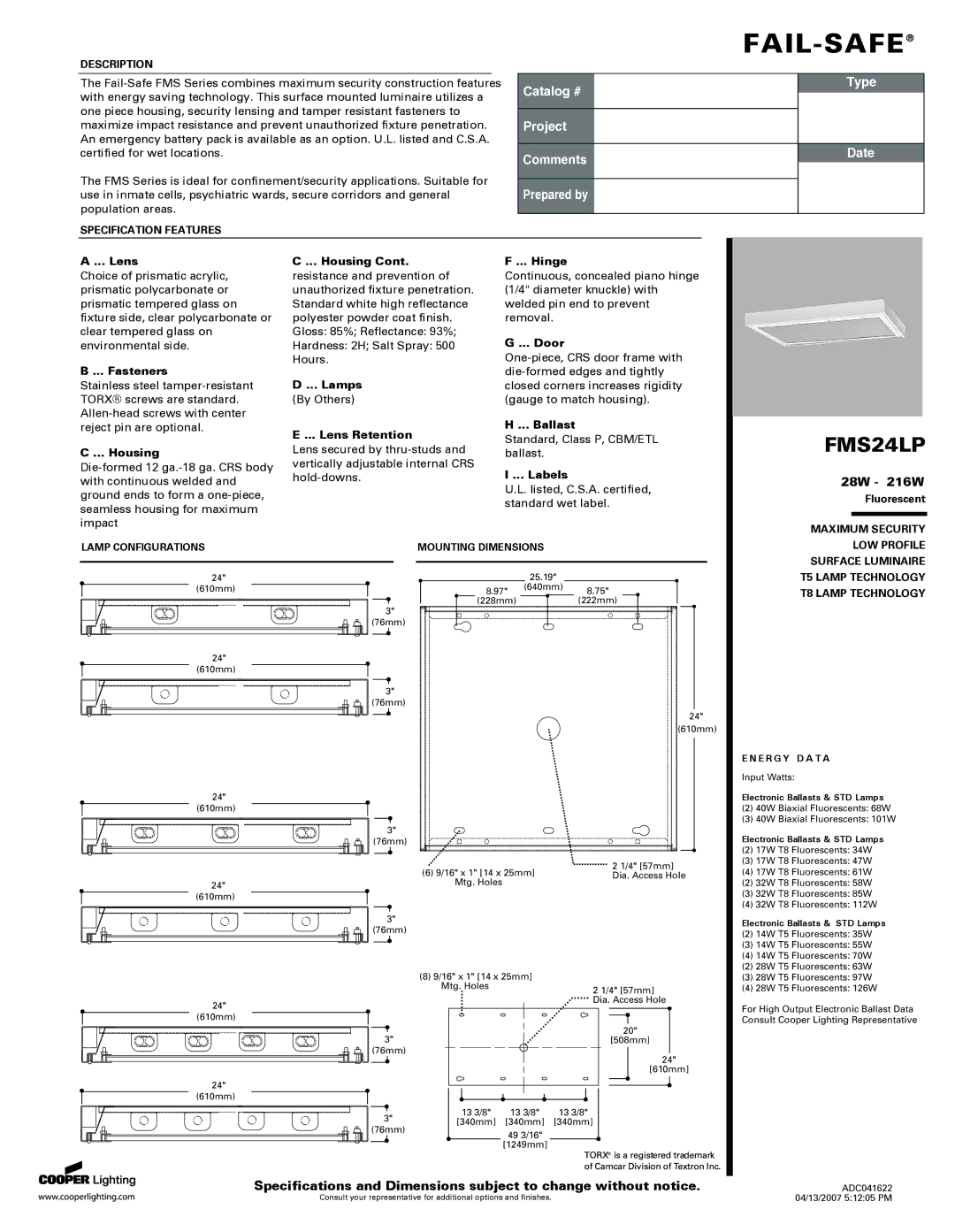 Cooper Lighting FMS24LP specifications Fasteners, Housing, Lamps, Lens Retention, Hinge, Door, Ballast, Labels 