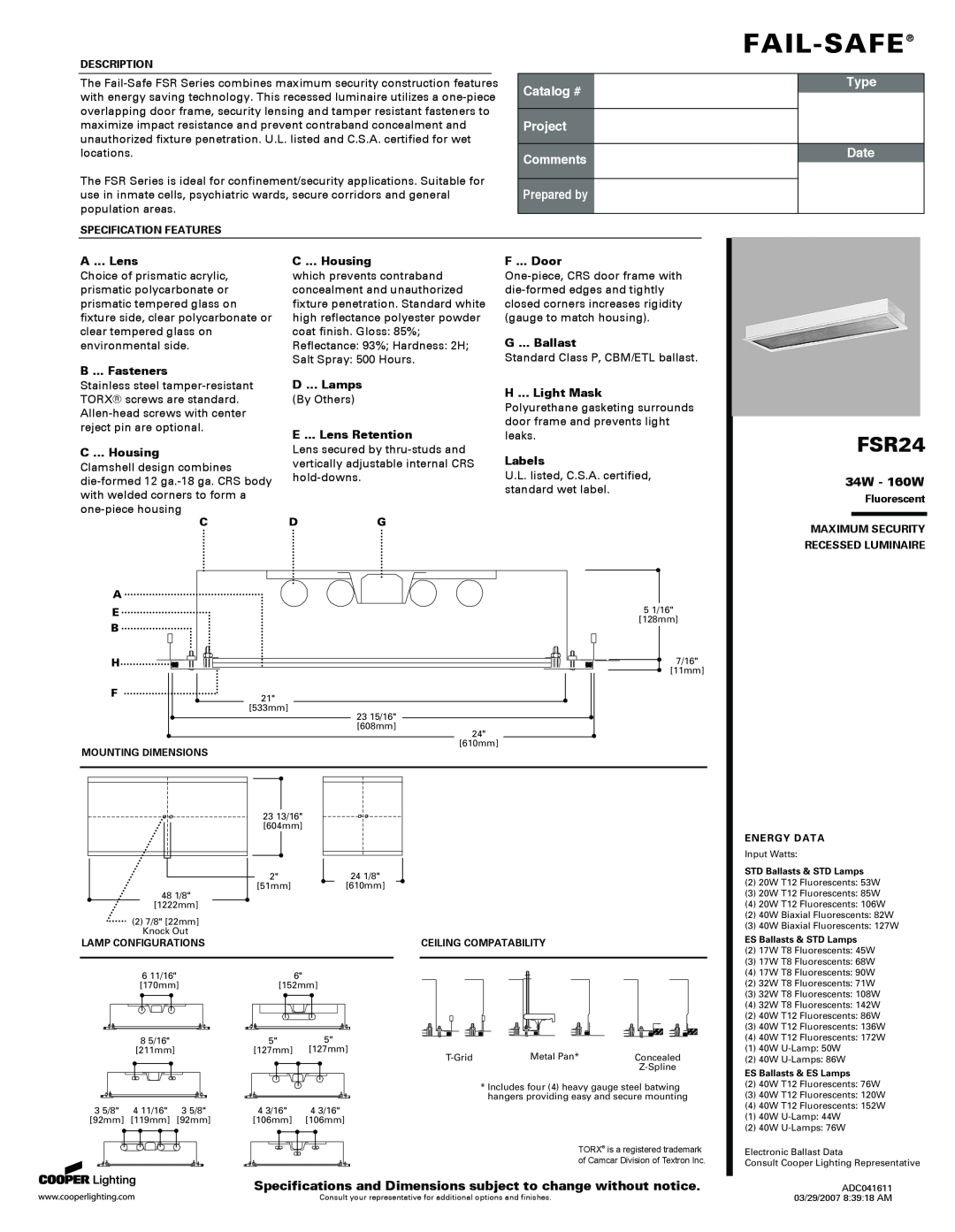 Cooper Lighting FSR24 specifications 34W - 160W, Fail-Safe, Catalog #, Project Comments, Prepared by, Type, Date 