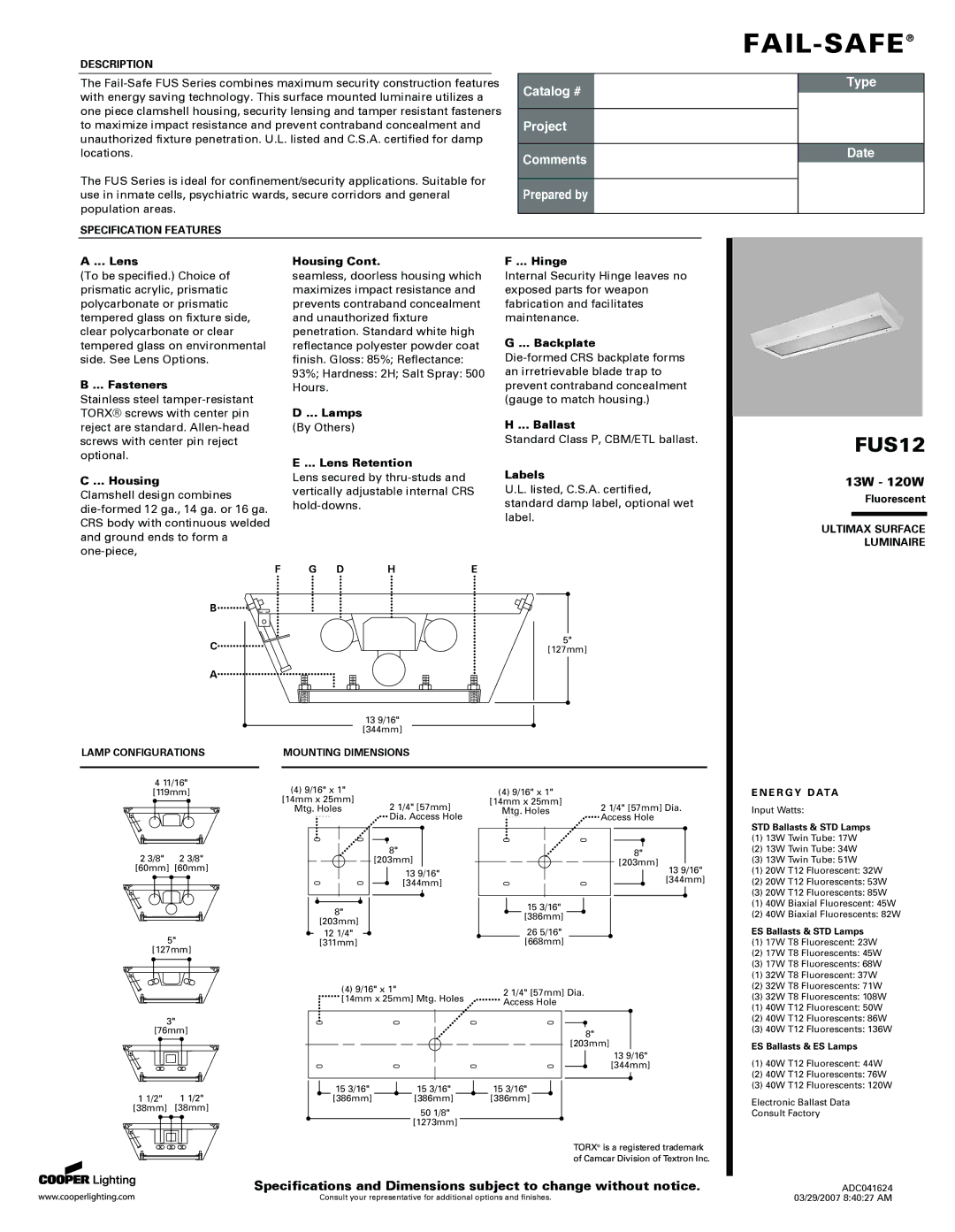 Cooper Lighting FUS12 specifications Fasteners, Housing, Lamps, Lens Retention Hinge, Backplate, Ballast, Labels 