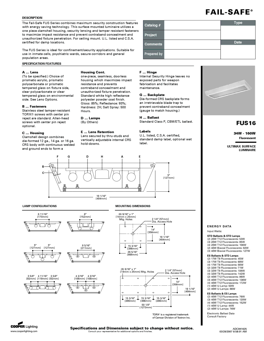 Cooper Lighting FUS16 specifications Fasteners, Housing, Lamps, Lens Retention, Hinge, Backplate, Ballast, Labels 