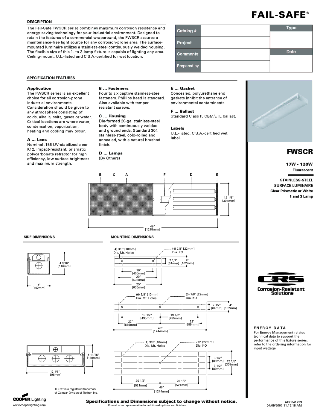 Cooper Lighting FWSCR specifications Application, Lens, Fasteners, Housing, Lamps, Gasket, Ballast, Labels 