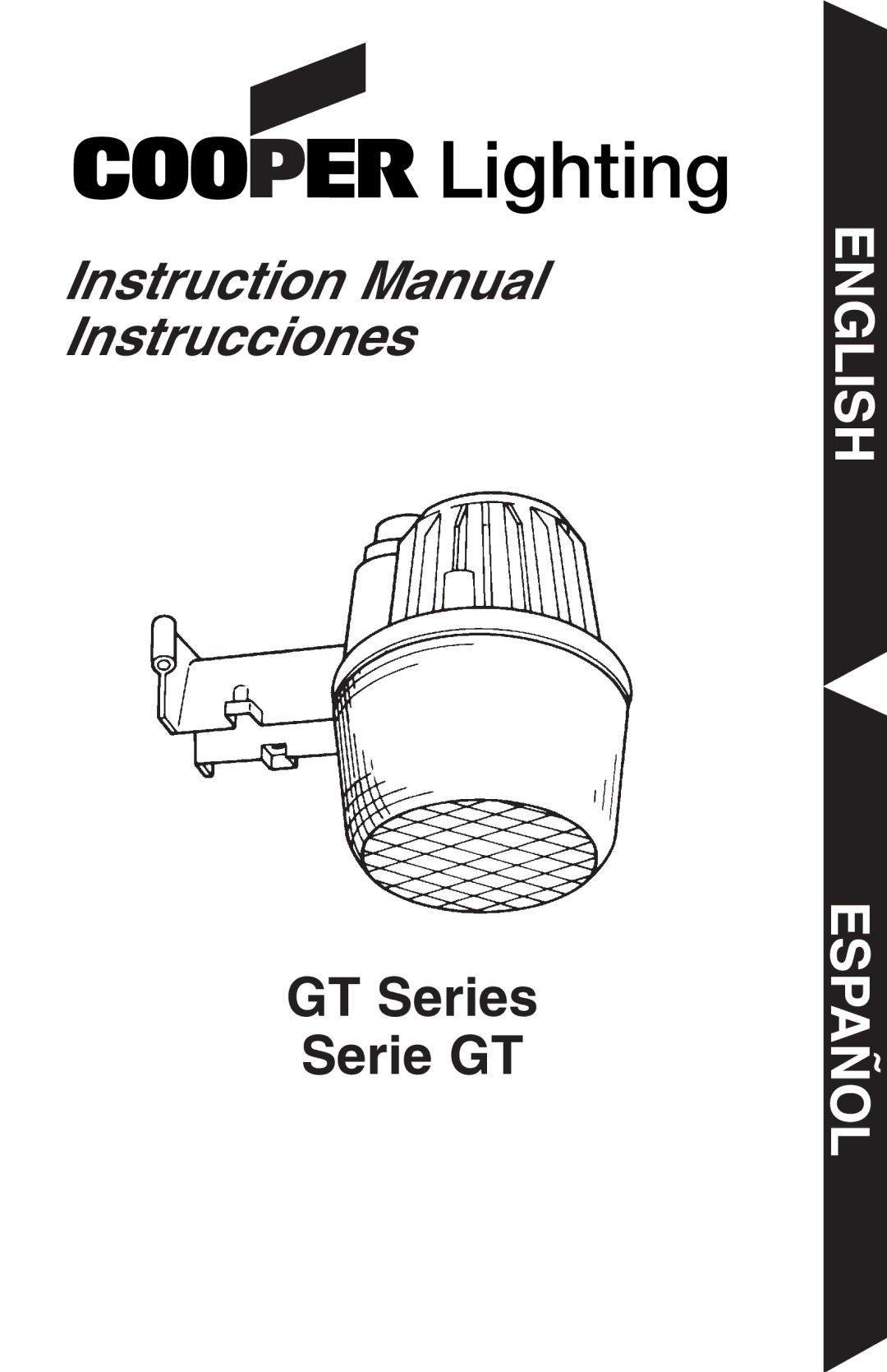 Cooper Lighting GT Series instruction manual English Español 