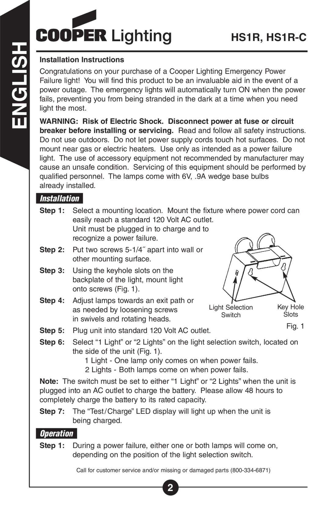 Cooper Lighting HS1R-C, Hs 1r instruction manual English, Operation, Installation Instructions 