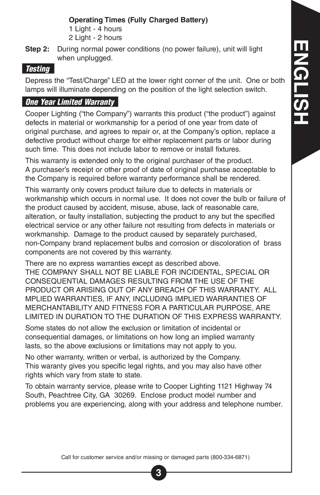 Cooper Lighting Hs 1r, HS1R-C instruction manual Testing, One Year Limited Warranty, Operating Times Fully Charged Battery 