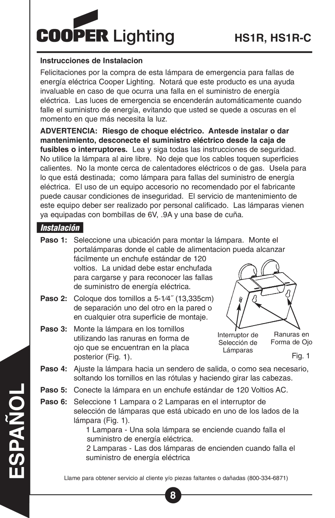 Cooper Lighting HS1R-C, Hs 1r instruction manual Instalación, Instrucciones de Instalacion 