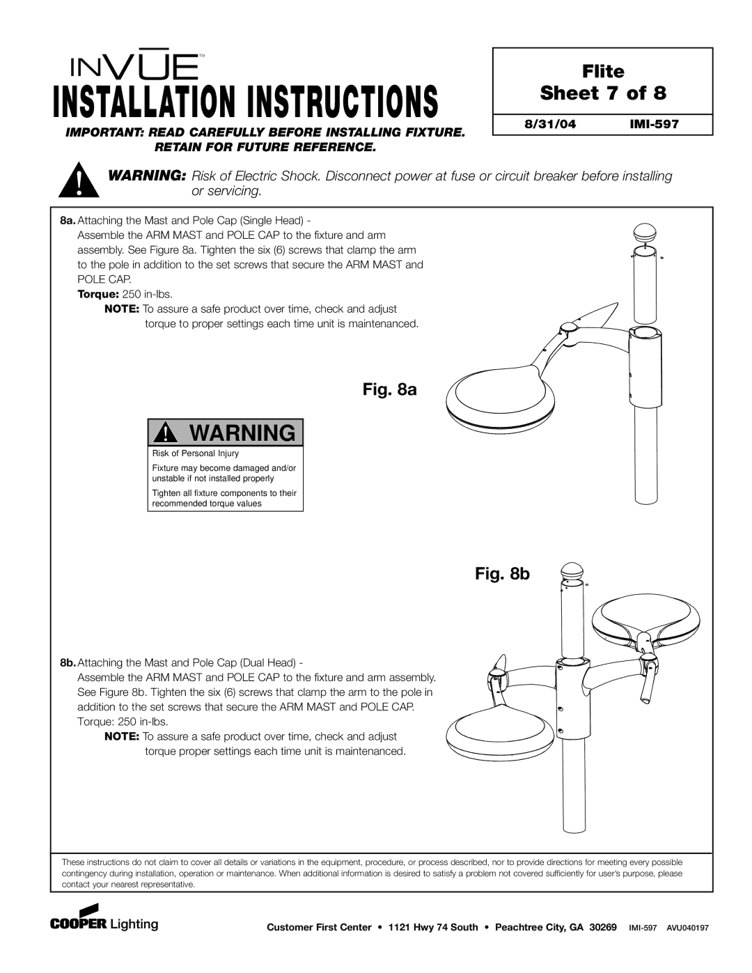 Cooper Lighting IMI-597 Sheet 7, 8a. Attaching the Mast and Pole Cap Single Head, Pole CAP. Torque 250 in-lbs 