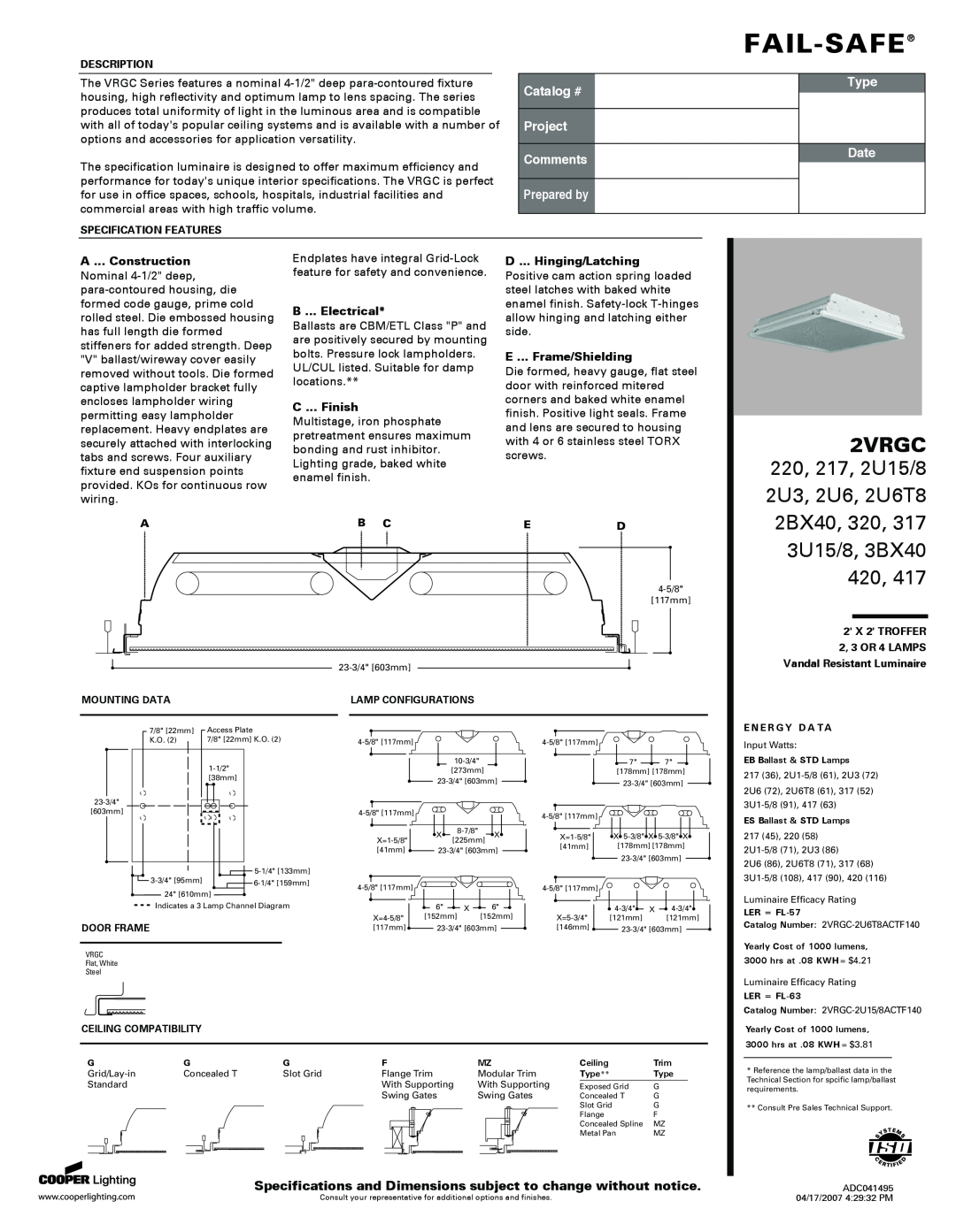 Cooper Lighting Indoor Furnishings specifications Fail-Safe, 2VRGC, 220, 217, 2U15/8 2U3, 2U6, 2U6T8, Catalog #, Type 