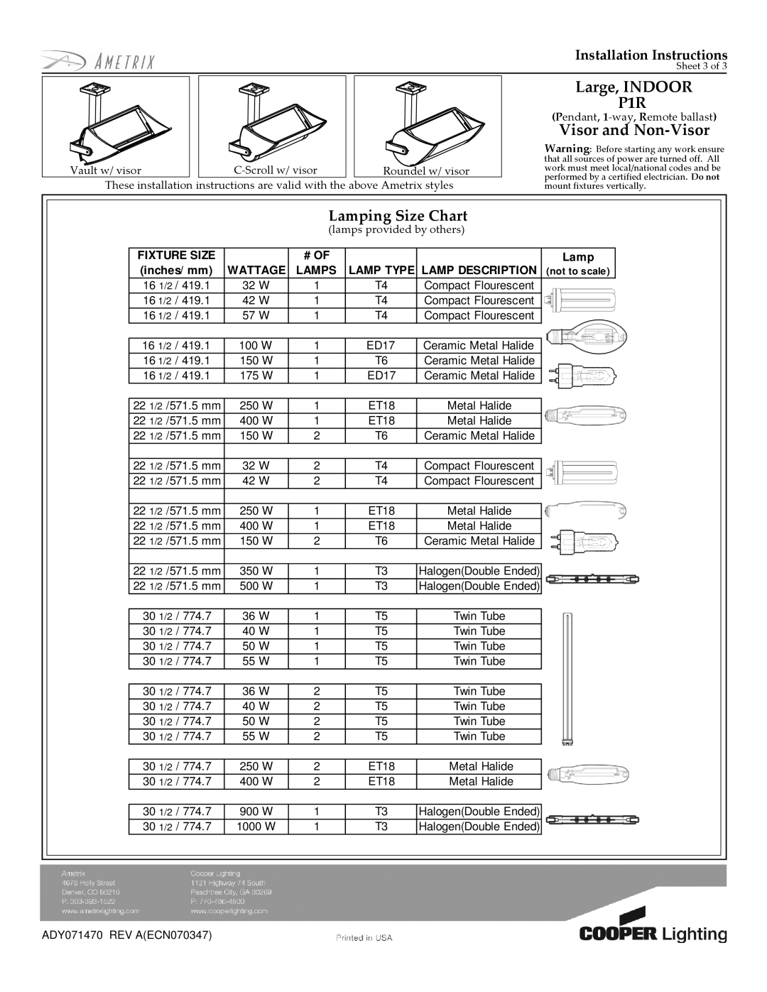 Cooper Lighting Indoor Lighting Lamping Size Chart, Fixture Size, Wattage Lamps Lamp Type Lamp Description 