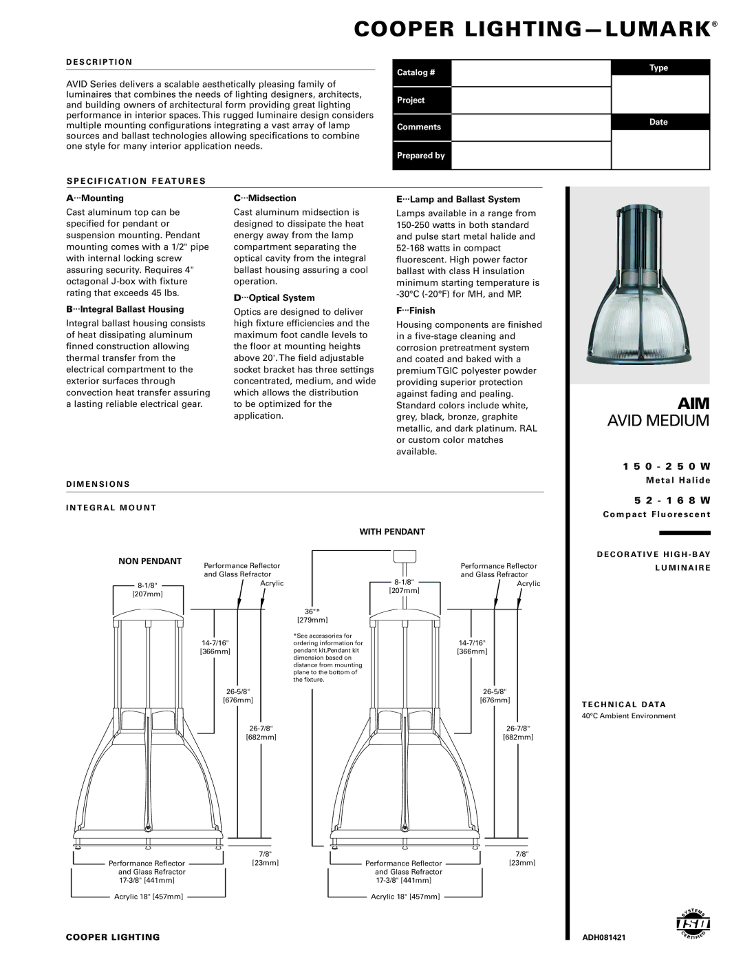 Cooper Lighting K7V dimensions Mounting Midsection, Optical System, Integral Ballast Housing, Lamp and Ballast System 